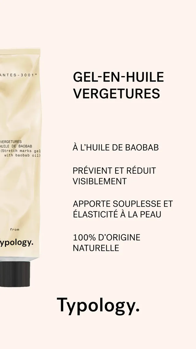 typology-gel-en-huile-vergetures-huile-de-baobab image 1
